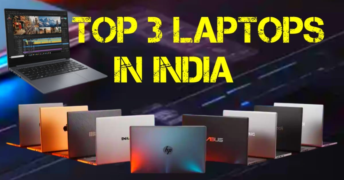 top 3 laptop in india